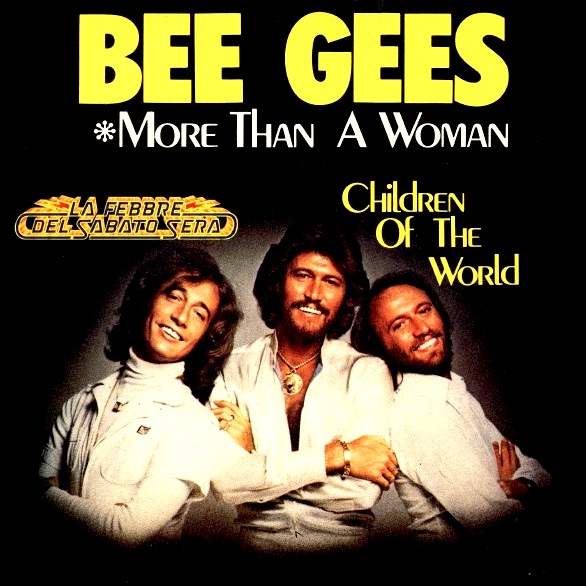 Bee Gees - More Than A Woman